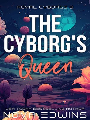cover image of The Cyborg's Queen